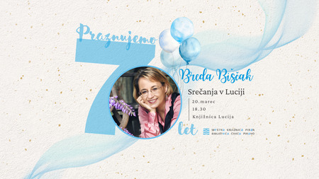 70 let MKP Srečanja v Luciji z Bredo Biščak